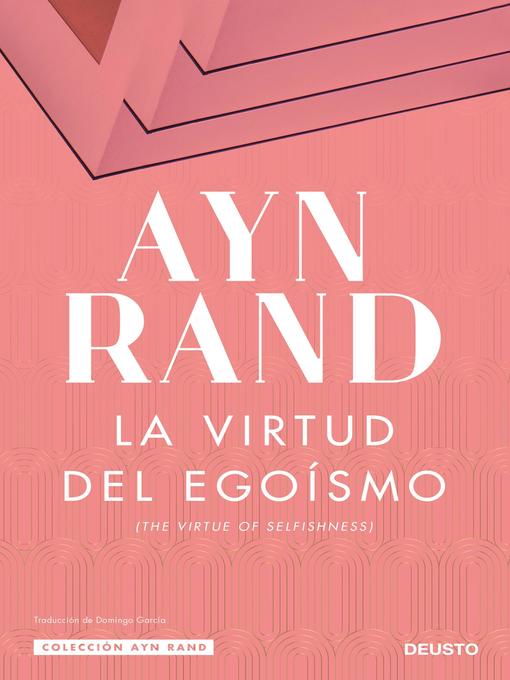 Title details for La virtud del egoísmo by Ayn Rand - Available